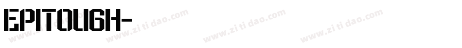 EPITOUGH字体转换