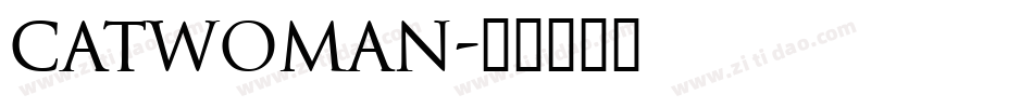 catwoman字体转换