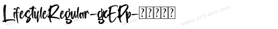 LifestyleRegular-gxEPp字体转换