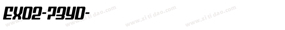 Exo2-73YD字体转换