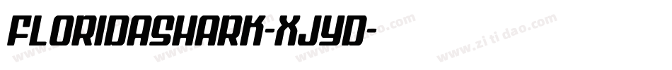 Floridashark-XJYd字体转换