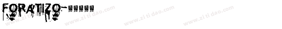 foratizo字体转换