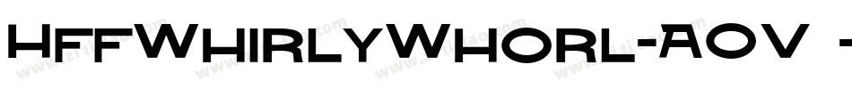 HffWhirlyWhorl-AOV7字体转换