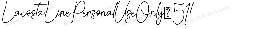 LacostaLinePersonalUseOnly-51lna字体转换