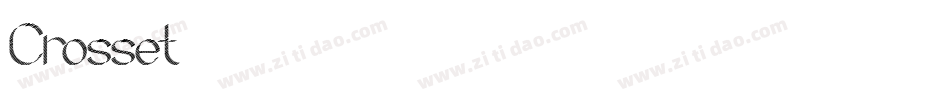 Crosset字体转换