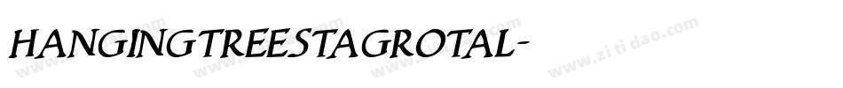 hangingtreestagrotal字体转换