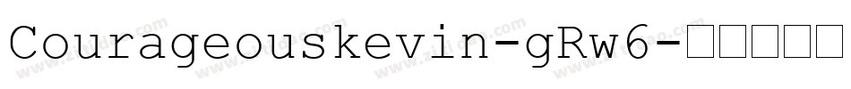 Courageouskevin-gRw6字体转换