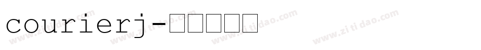 courierj字体转换