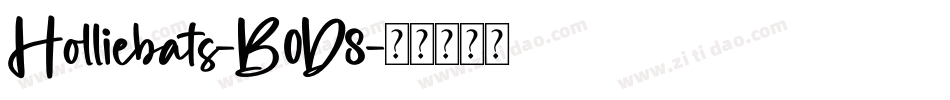 Holliebats-B0D8字体转换 Holliebats-B0D8字体转换