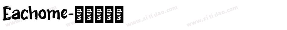 Eachome字体转换