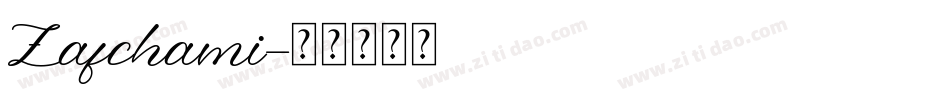 Zafchami字体转换