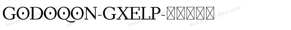 Godoqon-gxElp字体转换