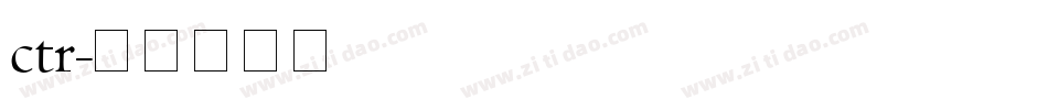 ctr字体转换