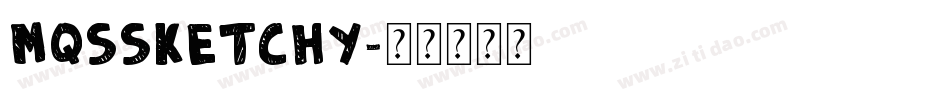 MQSSketchy字体转换