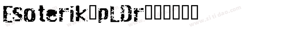Esoterik-pLDr字体转换