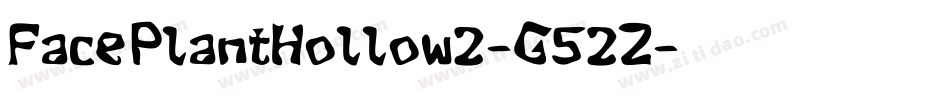 FacePlantHollow2-G52Z字体转换