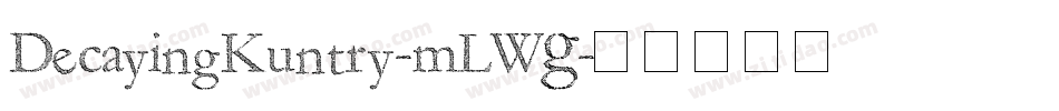 DecayingKuntry-mLWG字体转换