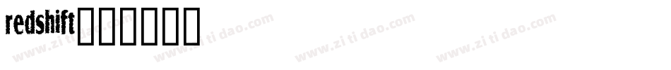 redshift字体转换