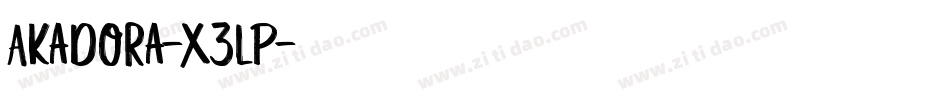 Akadora-X3LP字体转换