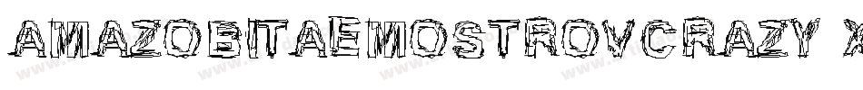 Amazobitaemostrovcrazy-xx75字体转换