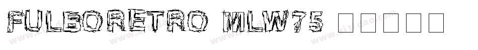 FulboRetro-mLW75字体转换