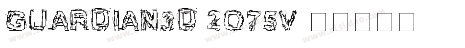 Guardian3D-2O75v字体转换