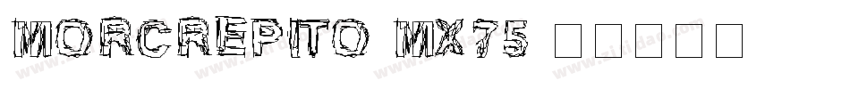 Morcrepito-mX75字体转换