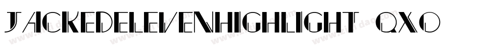 JackedElevenHighlight-qXO2字体转换
