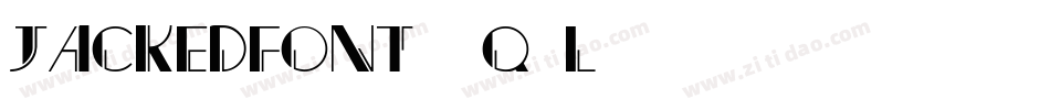 JackedFont-3q5L字体转换