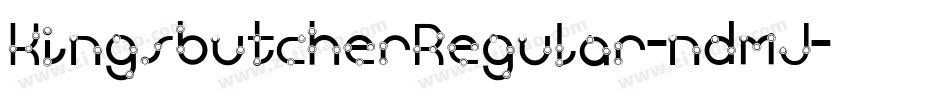 KingsbutcherRegular-ndmJ字体转换