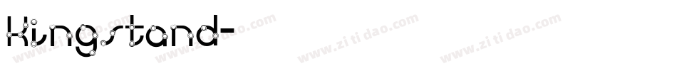 Kingstand字体转换