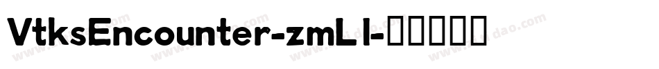VtksEncounter-zmLl字体转换