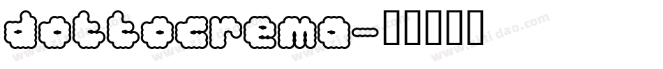 dottocrema字体转换