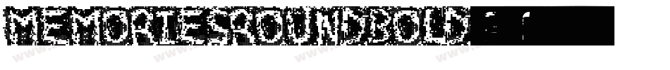 MemoriesRoundBold-g49q字体转换