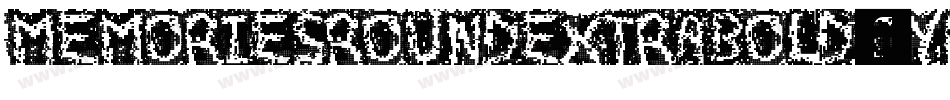 MemoriesRoundExtraBold-oYrB字体转换