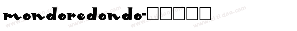 MondoRedondo字体转换
