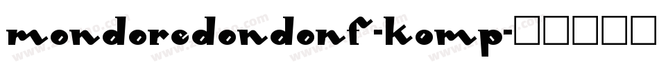 MondoRedondoNf-KOmp字体转换