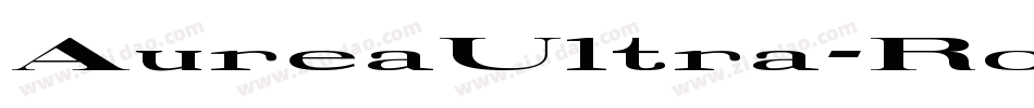 AureaUltra-Roman字体转换
