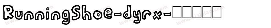 RunningShoe-dyrx字体转换