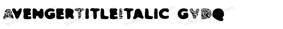 AvengerTitleItalic-gVDq字体转换
