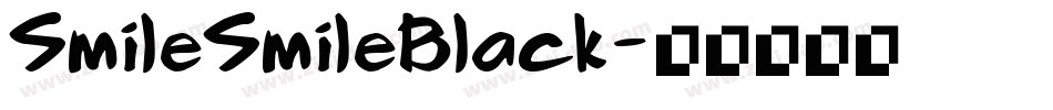 SmileSmileBlack字体转换