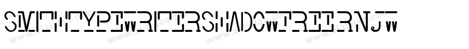 SmithTypewritershadowfree-RnJW字体转换