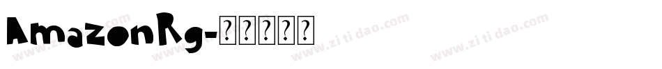 AmazonRg字体转换