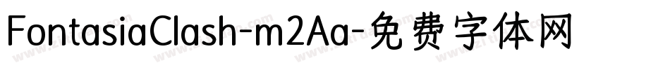 FontasiaClash-m2Aa字体转换