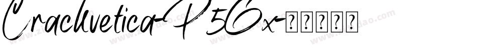 Crackvetica-P5Gx字体转换
