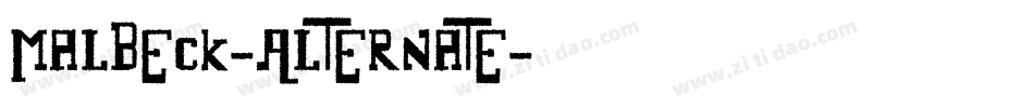 Malbeck-Alternate字体转换