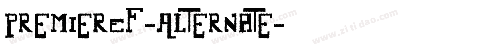 PremierEF-Alternate字体转换