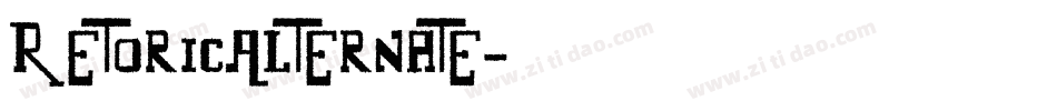 RetoricAlternate字体转换