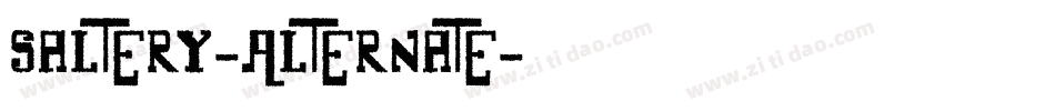 Saltery-Alternate字体转换