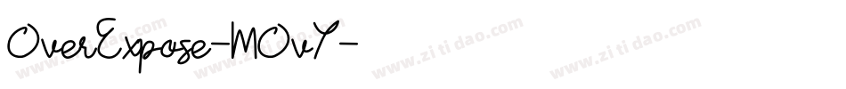 OverExpose-MOvY字体转换